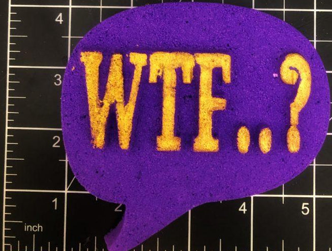 WTF Speech Bubble - DB Bath Bomb Moulds
