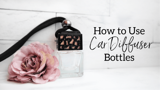 Car Diffuser Bottle Tutorial