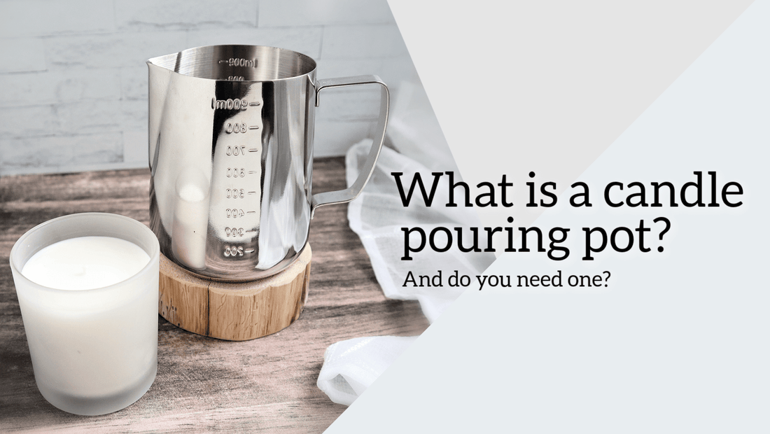 What is a candle pouring pot? - NorthWood Candle & Craft
