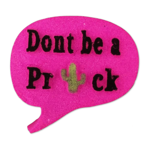 Dont be a Prick DB Bath Bomb Mold